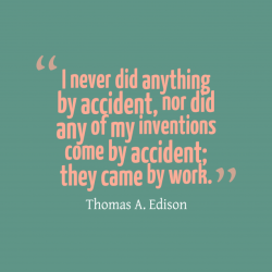 I-never-did-anything-by__quotes-by-Thomas-A.-Edison-71-612x612